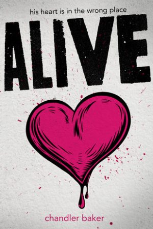 Review: Alive by Chandler Baker