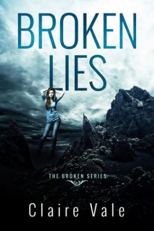 Review: Broken Lies by Claire Vale (Broken Series #1)