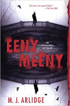 Review: Eeny Meeny by M.J. Arlidge (Helen Grace #1)