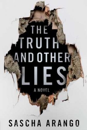 Review: The Truth and Other Lies by Sascha Arango