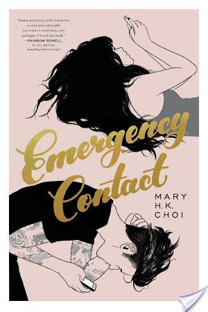 Young Adult Review: Emergency Contact by Mary H.K. Choi Young Adult Review: Emergency Contact by Mary H.K. Choi