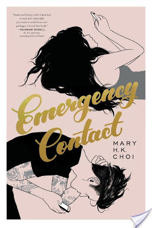 Young Adult Review: Emergency Contact by Mary H.K. Choi